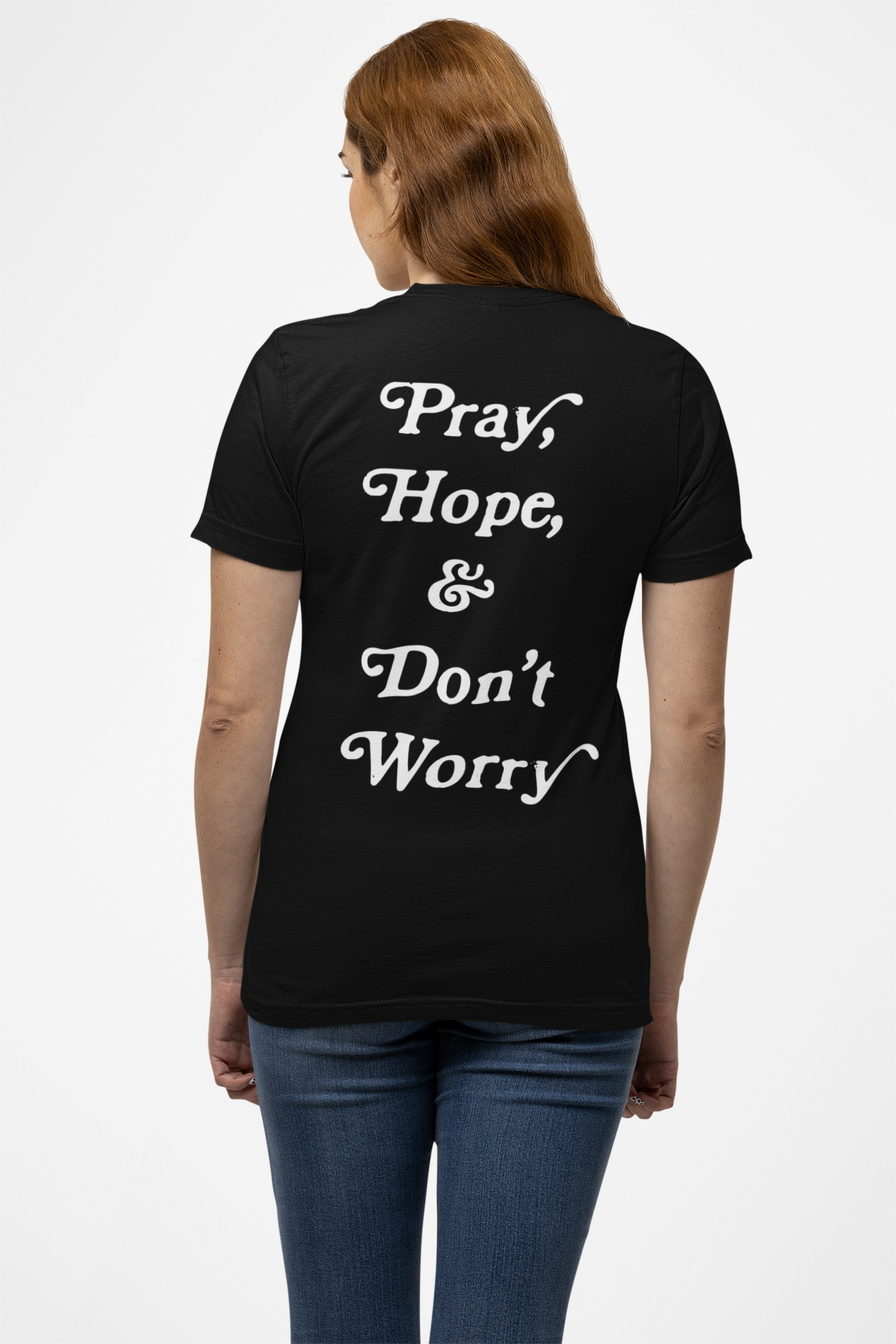 Pray Hope & Don't Worry Shirt